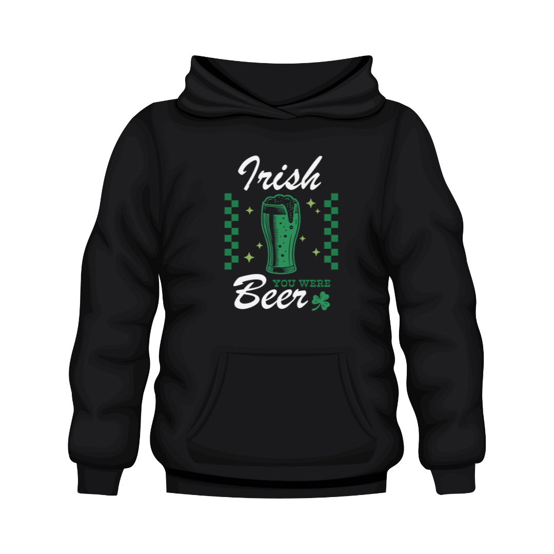 "Irish You Were Beer" St. Patrick’s Day Hoodie – Funny Green Beer Hoodie