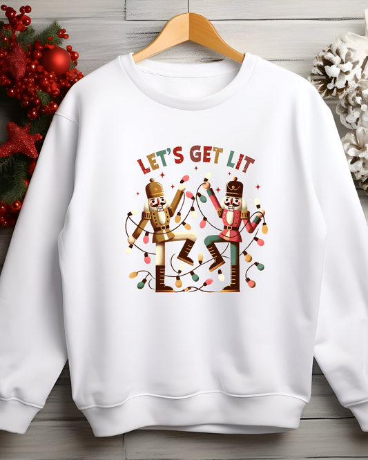 Let's get lit Sweatshirt