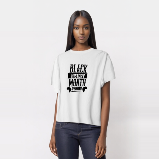 Black History Month. Period. T-Shirt – Bold, Powerful, Unapologetic.