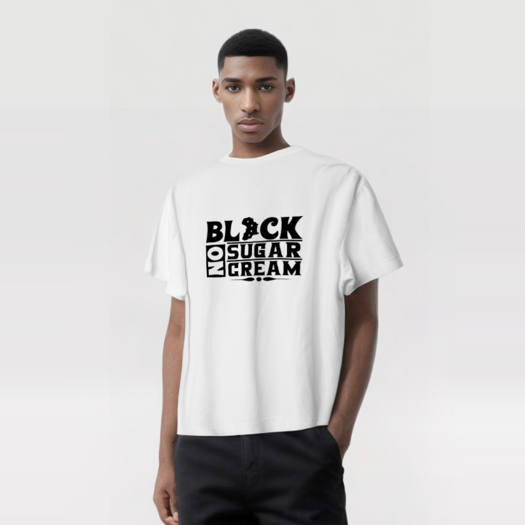 Black. No Sugar. No Cream. T-Shirt – Bold, Strong, Unapologetic.