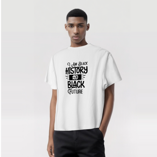 I Am Black History and Black Future T-Shirt – Wear Your Legacy